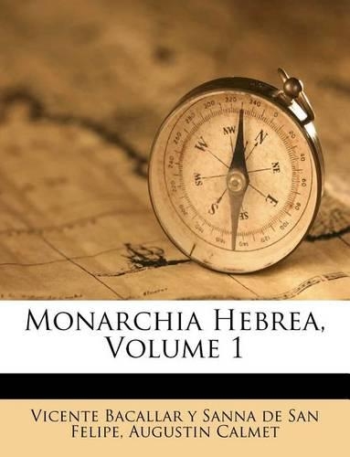 Monarchia Hebrea, Volume 1