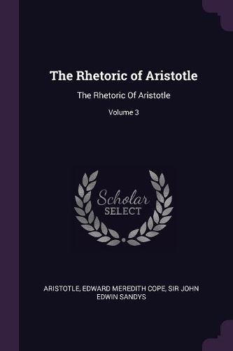 The Rhetoric of Aristotle