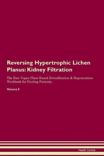 Reversing Hypertrophic Lichen Planus