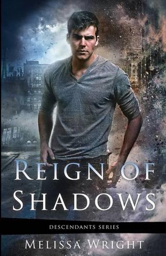 Reign of Shadows: (3 Descendants)