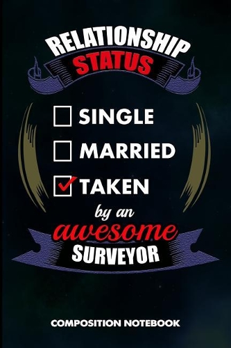Relationship Status Single Married Taken by an Awesome Surveyor
