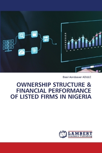 Ownership Structure & Financial Performance of Listed Firms in Nigeria