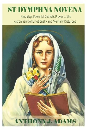 St Dymphna Novena