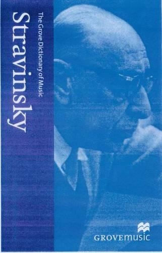 The New Grove Stravinsky