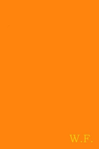 W.F.: Gold On Dark Orange Fashion Color Monogram Personalized Notebook With Two Initials. Matte Soft Cover Professional Style with120 Blank Lined Pages