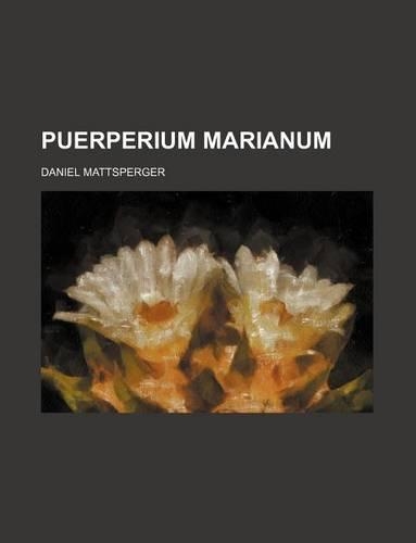 Puerperium Marianum