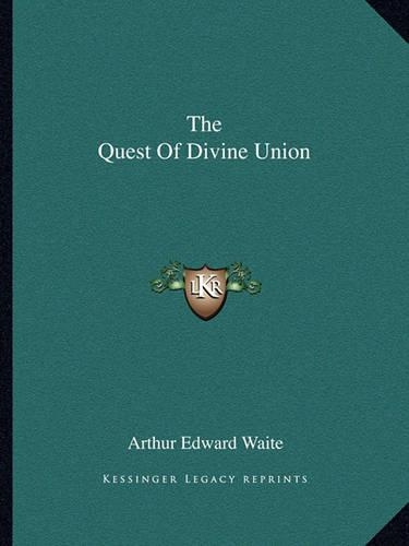 The Quest Of Divine Union