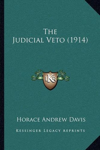 The Judicial Veto (1914)