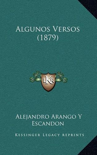 Algunos Versos (1879)