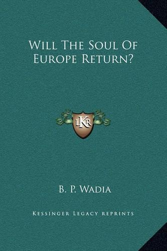 Will The Soul Of Europe Return?