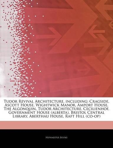 Articles on Tudor Revival Architecture, Including