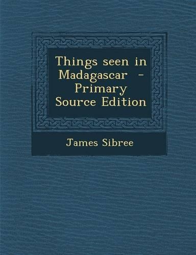Things Seen in Madagascar
