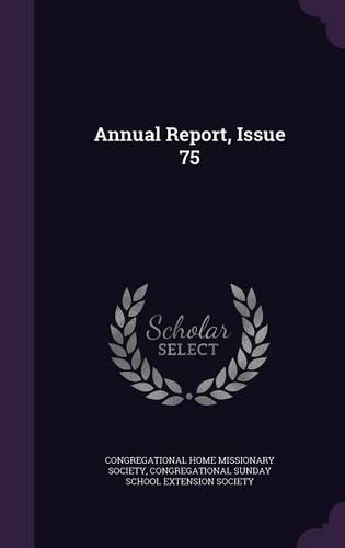 Annual Report, Issue 75