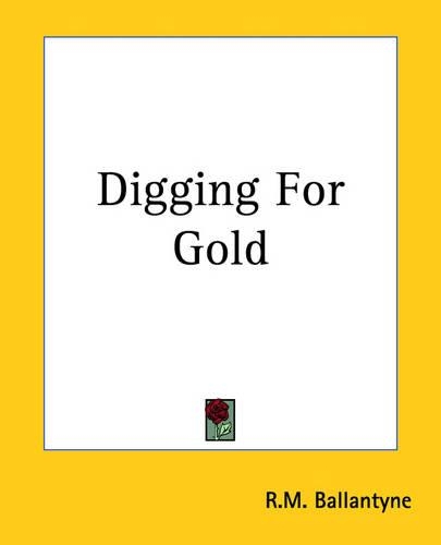 Digging For Gold