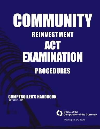 Community Reinvestment Act Examination Procedures