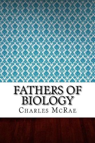 Fathers of Biology