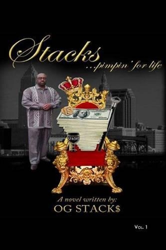 Stacks ...Pimpin' for Life: (English)