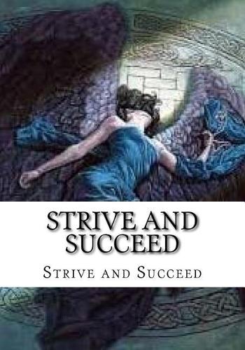 Strive and Succeed