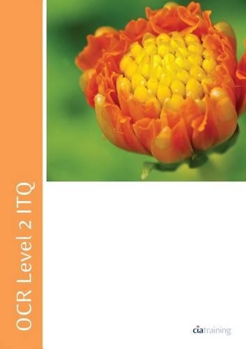 OCR Level 2 ITQ - Unit 70 - Spreadsheet Software Using Microsoft Excel 2010