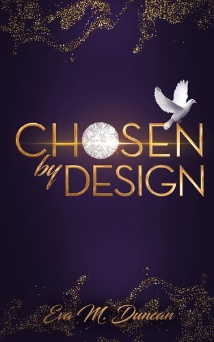 Chosen By Design