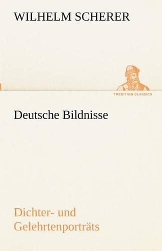 Deutsche Bildnisse: (German)