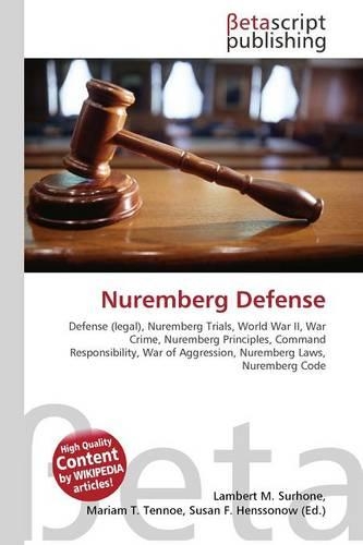 Nuremberg Defense: (English)