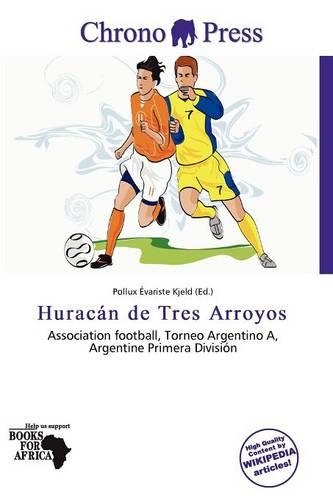 Hurac N de Tres Arroyos: (English)