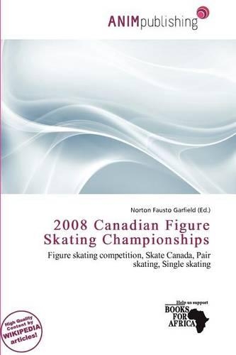 2008 Canadian Figure Skating Championships