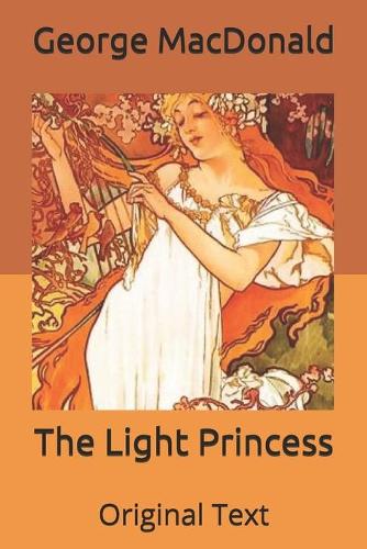 The Light Princess: Original Text