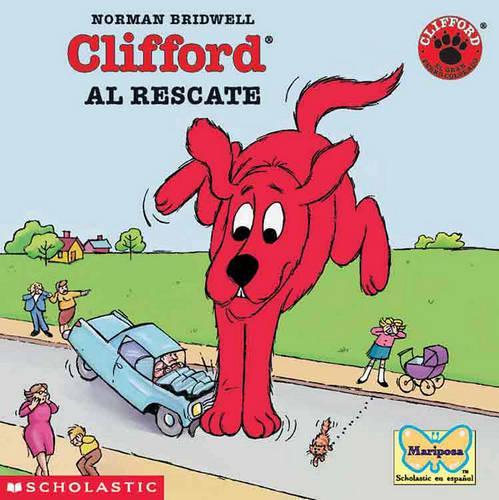Clifford Al Rescate / Clifford to the Rescue