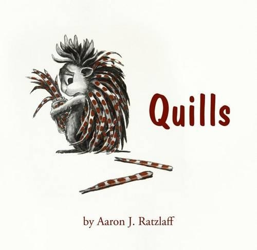 Quills
