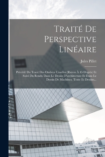 Traité De Perspective Linéaire