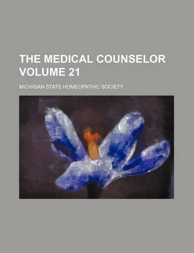 The Medical Counselor Volume 21