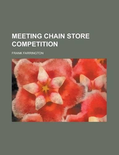 Meeting Chain Store Competition: (English)