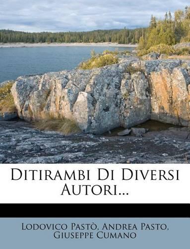 Ditirambi Di Diversi Autori...