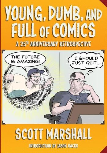 Young, Dumb, and Full of Comics