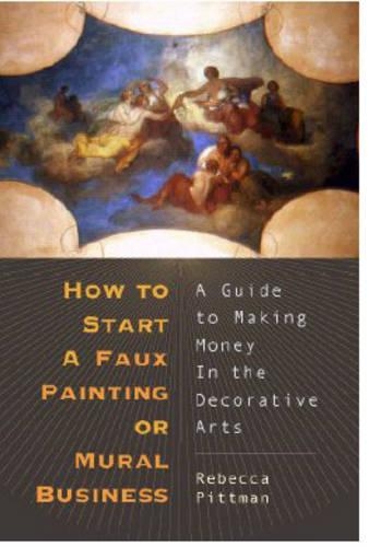 How to Start a Faux Painting or Mural Business