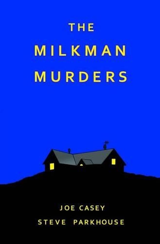 The Milkman Murders