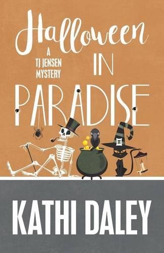 Halloween in Paradise: (Tj Jensen Mystery)