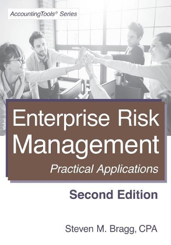 Enterprise Risk Management: Second Edition: Practical Applications