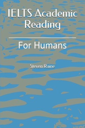 IELTS Academic Reading For Humans