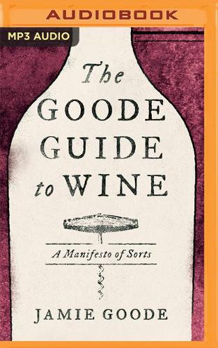 The Goode Guide to Wine