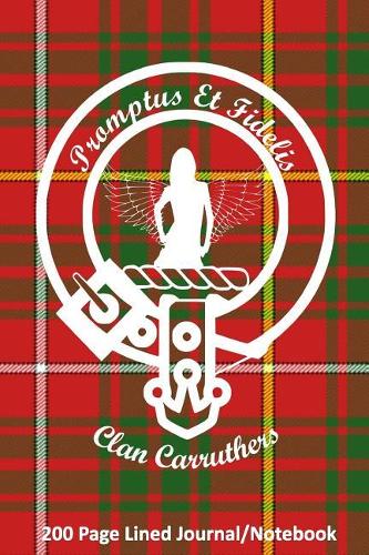 Clan Carruthers 200 Page Lined Journal/Notebook