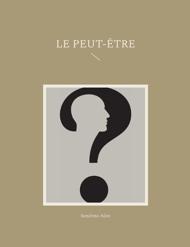 Le Peut-Être