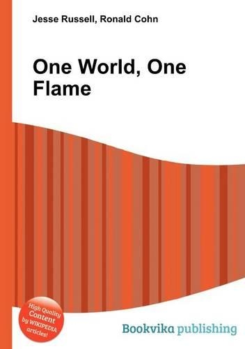 One World, One Flame