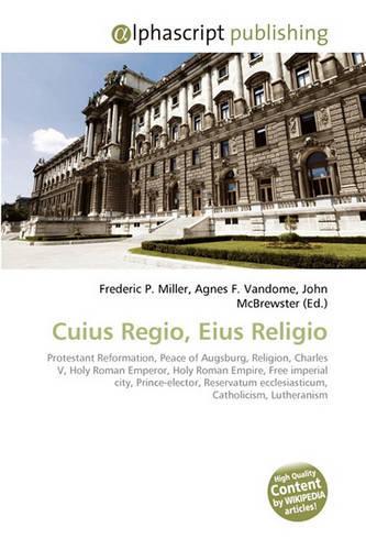Cuius Regio, Eius Religio
