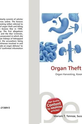 Organ Theft in Kosovo: (English)