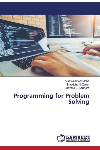 Programming for Problem Solving