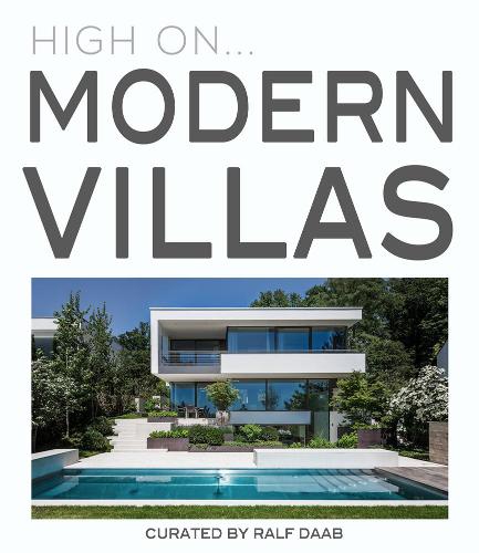High On… Modern Villas: (High On)