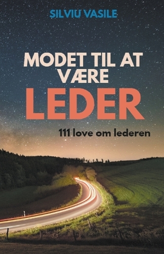 Modet til at være leder